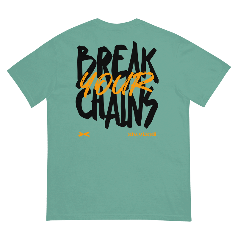 Break Your Chains Tee